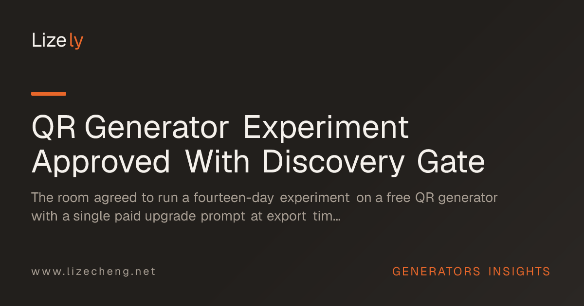 QR Generator Experiment Approved With Discovery Gate