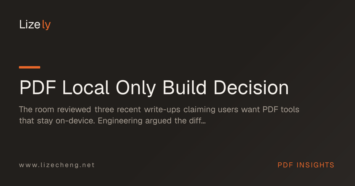 PDF Local Only Build Decision