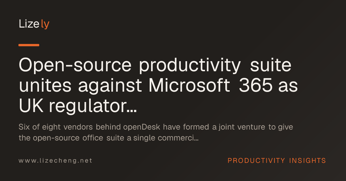 Open-source productivity suite unites against Microsoft 365 as UK regulator moves on vendor lock-in
