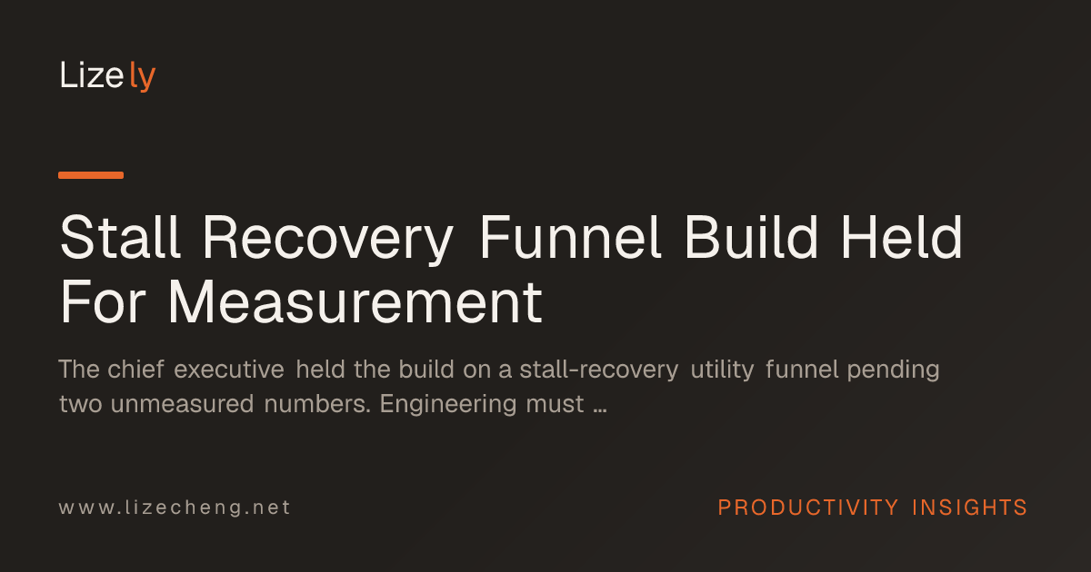 Stall Recovery Funnel Build Held For Measurement