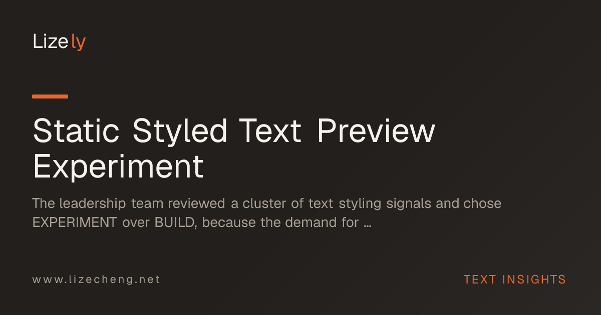 Static Styled Text Preview Experiment