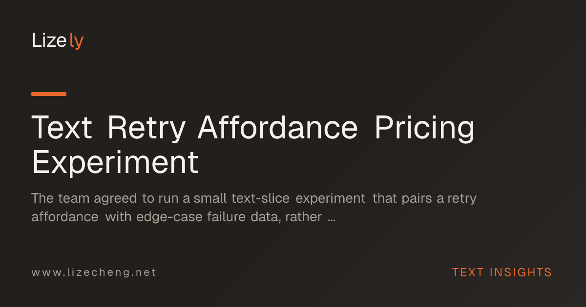 Text Retry Affordance Pricing Experiment