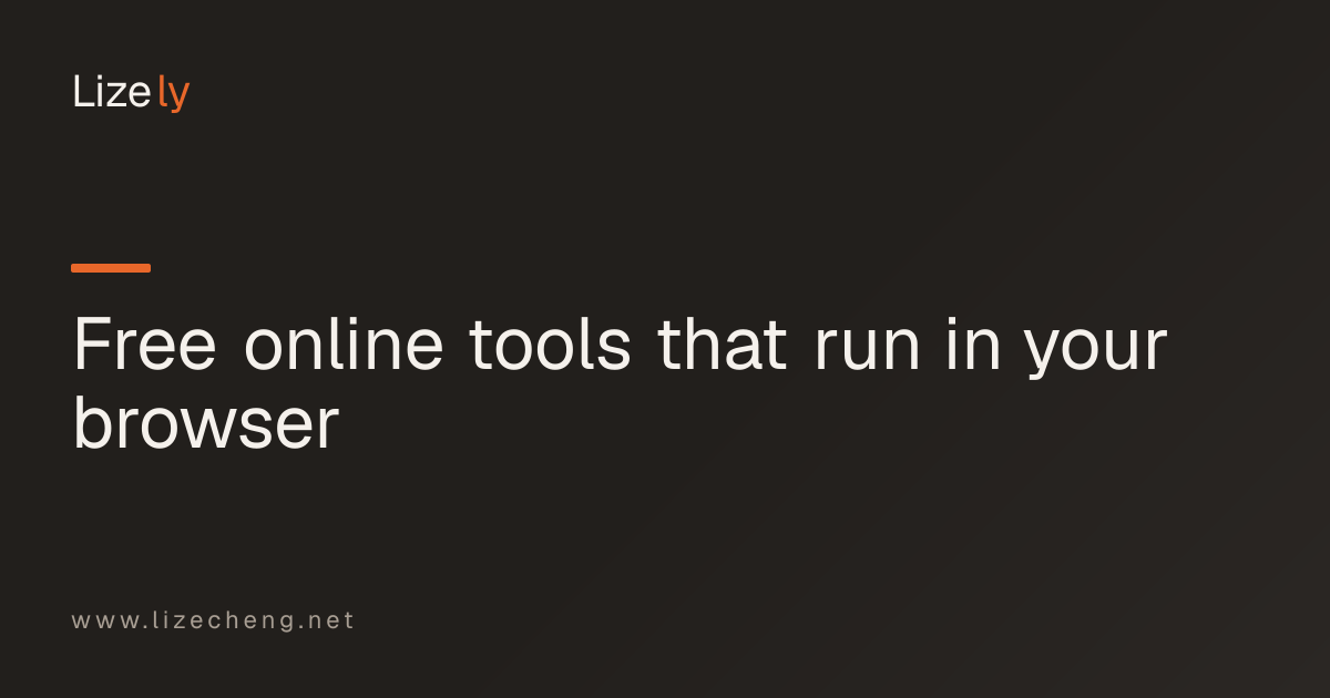 Lizely | Free Online Tools