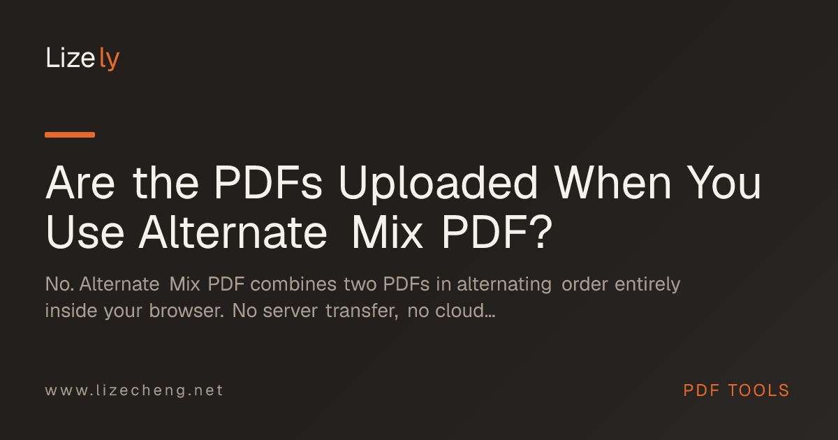 Are the PDFs Uploaded When You Use Alternate Mix PDF?