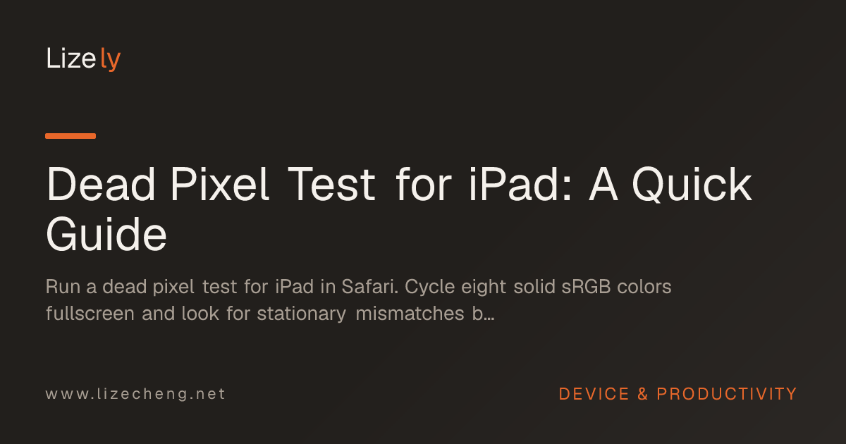 Dead Pixel Test for iPad: A Quick Guide
