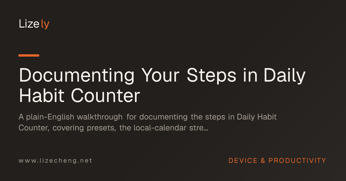 Documenting Your Steps in Daily Habit Counter