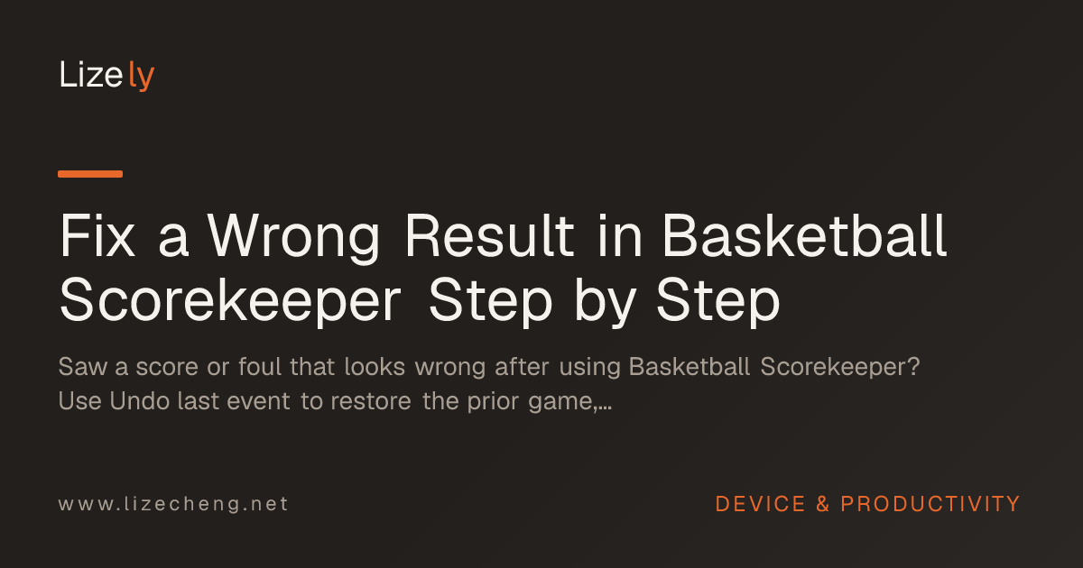 Fix a Wrong Result in Basketball Scorekeeper Step by Step