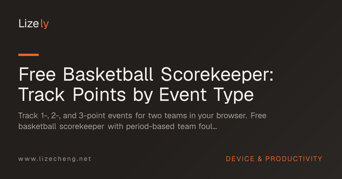 Free Basketball Scorekeeper: Track Points by Event Type