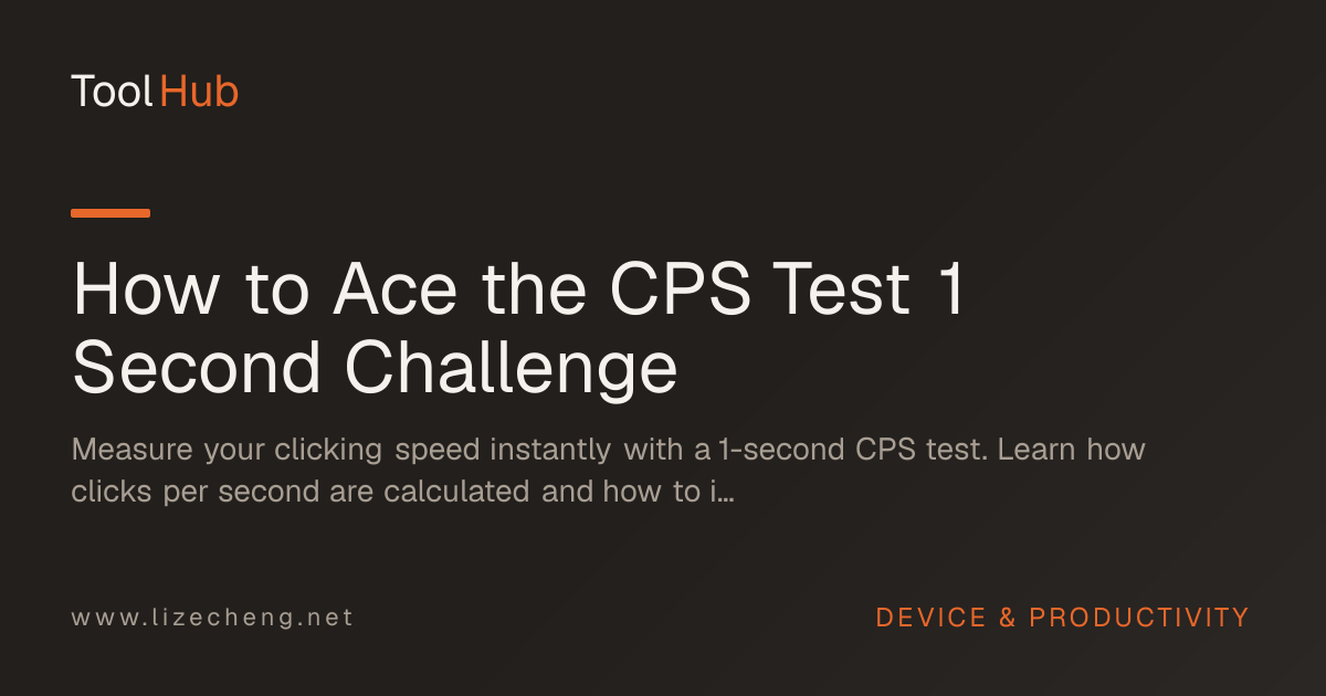 How to Ace the CPS Test 1 Second Challenge