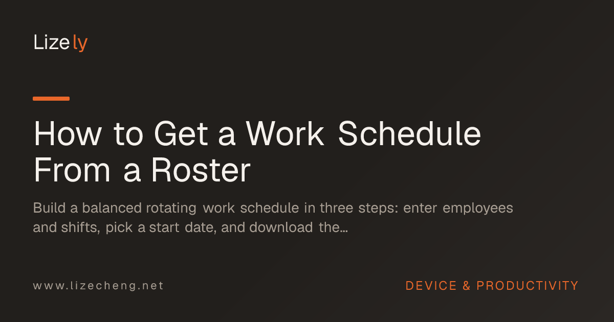 How to Get a Work Schedule From a Roster