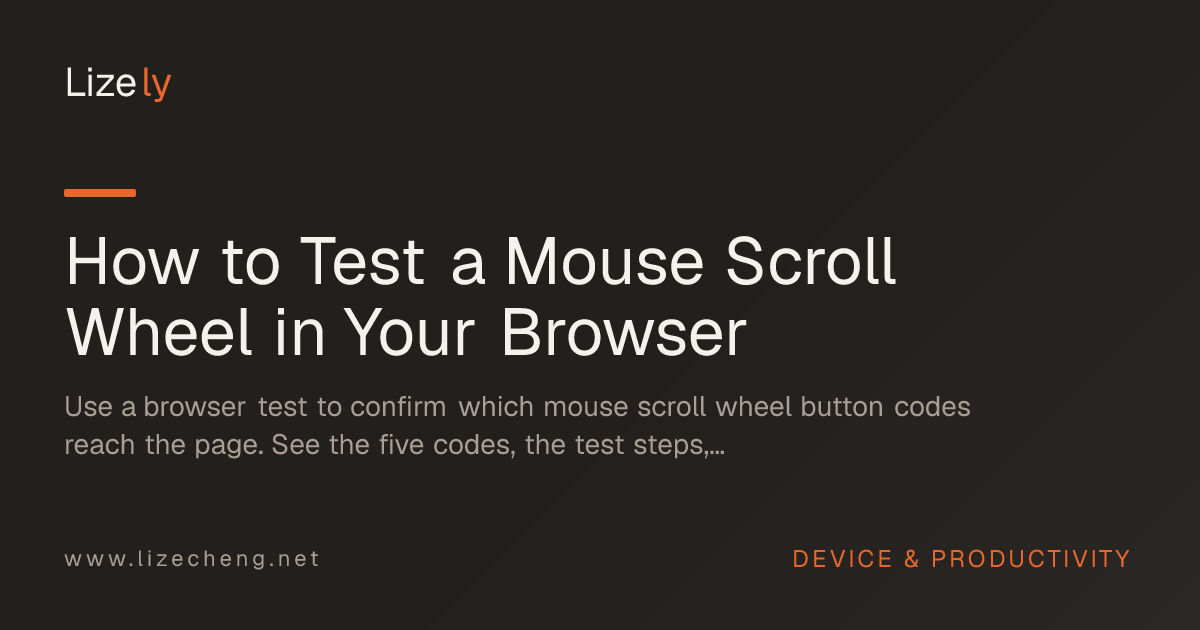 How to Test a Mouse Scroll Wheel in Your Browser