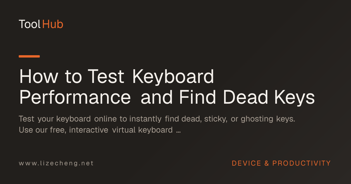 How to Test Keyboard Performance and Find Dead Keys
