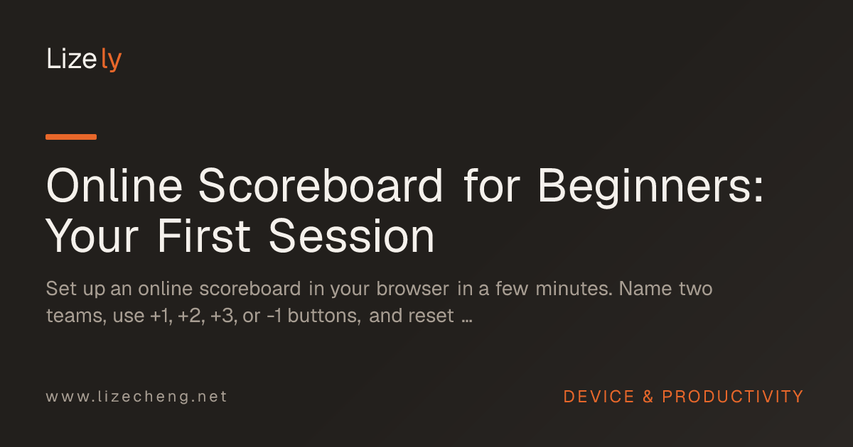 Online Scoreboard for Beginners: Your First Session
