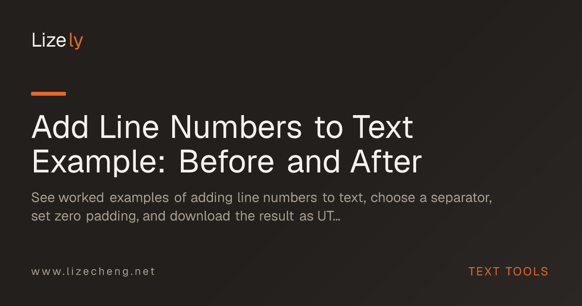 Add Line Numbers to Text Example: Before and After