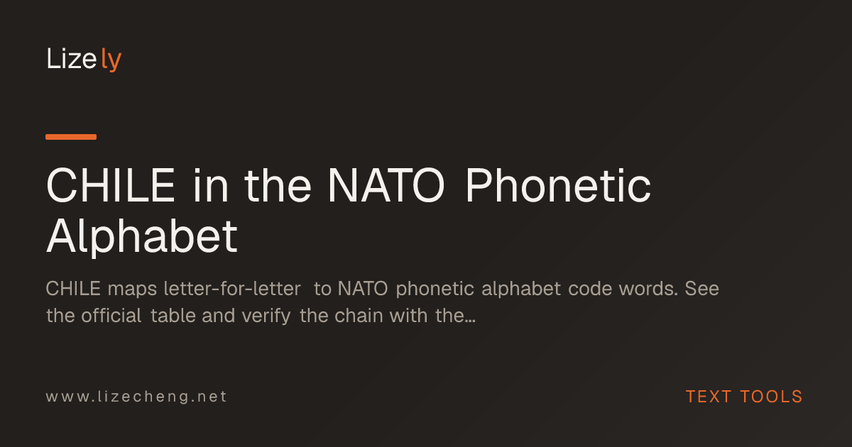 CHILE in the NATO Phonetic Alphabet