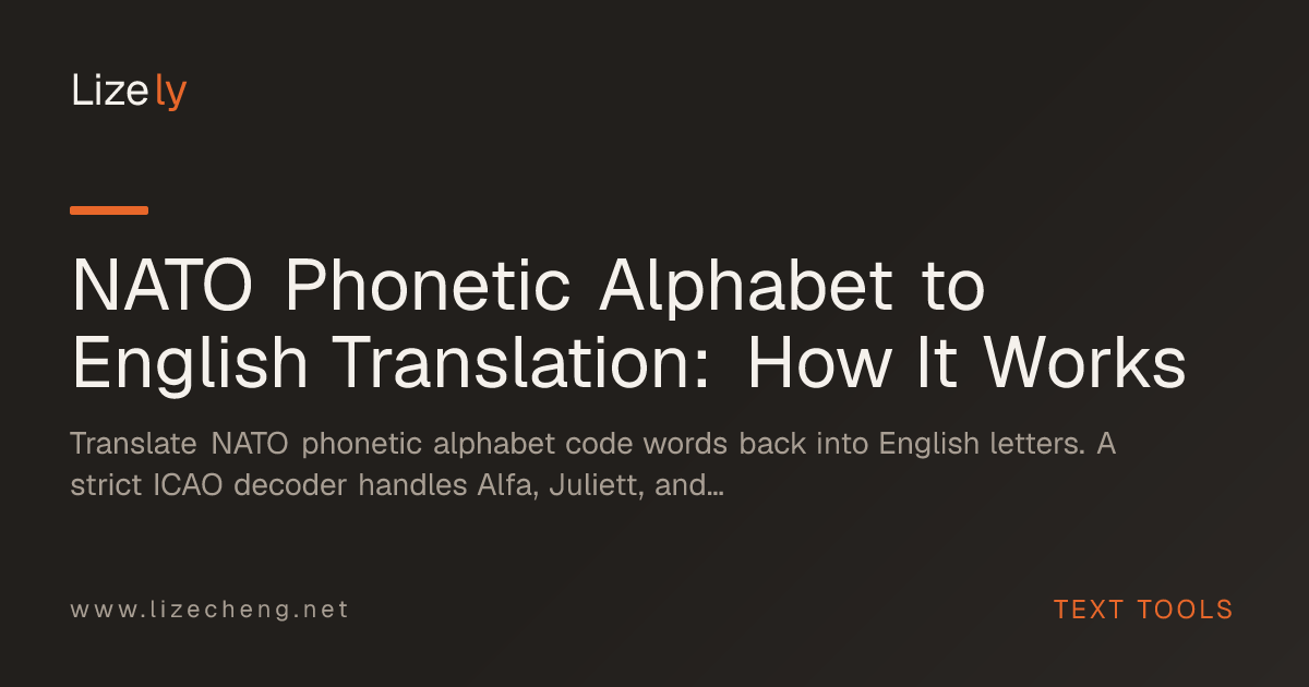 NATO Phonetic Alphabet to English Translation: How It Works