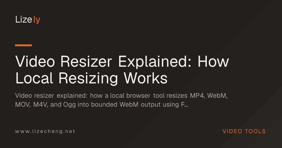 Video Resizer Explained: How Local Resizing Works